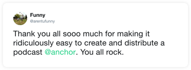 a tweet about Anchor