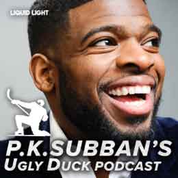 P.K. Subban's Ugly Duck podcast cover